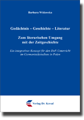 Gedächtnis – Geschichte – Literatur: Zum literarischen Umgang mit der Zeitgeschichte (Forschungsarbeit) Gedächtnis – Geschichte – Literatur: Zum literarischen Umgang mit der Zeitgeschichte (Forschungsarbeit)