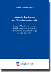 Aktuelle Tendenzen der Sprachwissenschaft (Sammelband) Aktuelle Tendenzen der Sprachwissenschaft (Sammelband)