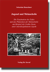 Doktorarbeit: Jugend und Melancholie