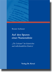 Forschungsarbeit: Auf den Spuren einer Namenslinie