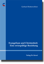 Evangelium und Christenheit: Eine zwiespältige Beziehung (Forschungsarbeit)