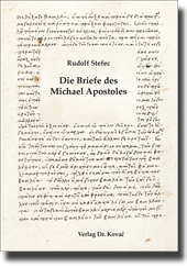 Dissertation: Die Briefe des Michael Apostoles