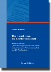 Dissertation: Der Kampf gegen die Rechtswissenschaft