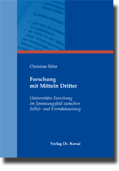 Doktorarbeit: Forschung mit Mitteln Dritter