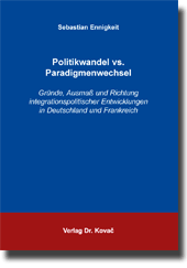 Politikwandel vs. Paradigmenwechsel (Dissertation)