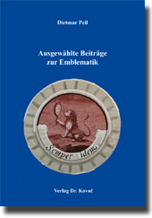 Sammelband: Ausgewählte Beiträge zur Emblematik