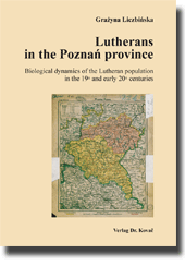 Lutherans in the Poznan province (Habilitationsschrift)