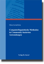 Computerlinguistische Methoden in Community-basierten Anwendungen (Doktorarbeit) Computerlinguistische Methoden in Community-basierten Anwendungen (Doktorarbeit)