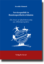 Servicequalität in Bundessportfachverbänden (Doktorarbeit)