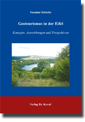  Dissertation: Geotourismus in der Eifel