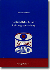 : Kontexteffekte bei der Leistungsbeurteilung