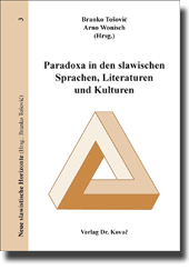 Sammelband: Paradoxa in den slawischen Sprachen, Literaturen und Kulturen