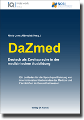 Forschungsarbeiten: DaZmed – Deutsch als Zweitsprache in der medizinischen Ausbildung