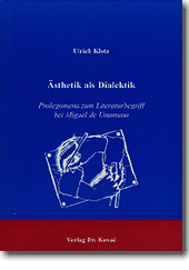 Doktorarbeit: Ästhetik als Dialektik