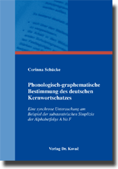 Doktorarbeit: Phonologisch-graphematische Bestimmung des deutschen Kernwortschatzes