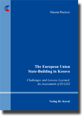 Dissertation: The European Union State-Building in Kosovo