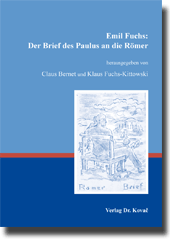 Forschungsarbeit: Emil Fuchs: Der Brief des Paulus an die Römer