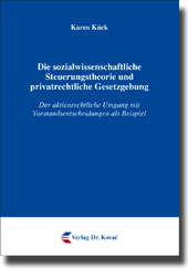 Die sozialwissenschaftliche Steuerungstheorie und privatrechtliche Gesetzgebung (Dissertation)