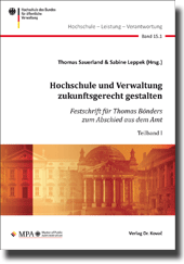Hochschule und Verwaltung zukunftsgerecht gestalten (Festschrift)