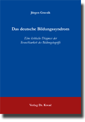 Forschungsarbeit: Das deutsche Bildungssyndrom