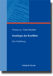 Forschungsarbeit: Soziologie des Konflikts