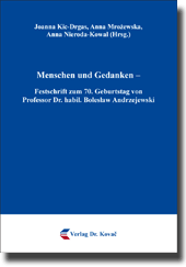 Sammelband: Menschen und Gedanken – Festschrift zum 70. Geburtstag von Professor Dr. habil. Boleslaw Andrzejewski