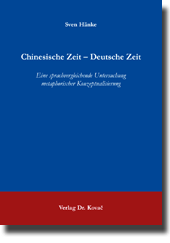 Dissertation: Chinesische Zeit – Deutsche Zeit