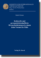 Forschungsarbeit: Kulturelle und personalwirtschaftliche Herausforderungen in einem Joint Venture in Chile
