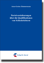Dissertation: Parteivereinbarungen über die Qualifikationen von Schiedsrichtern