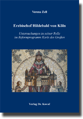 Erzbischof Hildebald von Köln (Dissertation)