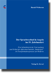 Der Sprachwechsel in Angeln im 19. Jahrhundert (Dissertation) Der Sprachwechsel in Angeln im 19. Jahrhundert (Dissertation)