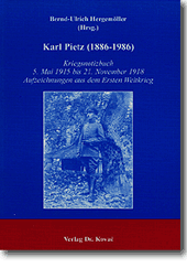  Lebenserinnerung: Karl Pietz (18861986)