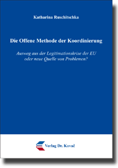 Doktorarbeit: Die Offene Methode der Koordinierung