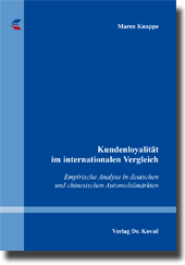 Kundenloyalität im internationalen Vergleich (Dissertation)