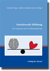 Emotionale Bildung (Tagungsband) Emotionale Bildung (Tagungsband)