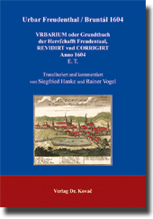 Urbar Freudenthal / Bruntál 1604 (Forschungsarbeit) Urbar Freudenthal / Bruntál 1604 (Forschungsarbeit)