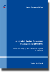  Dissertation: Integrated Water Resources Management (IWRM)