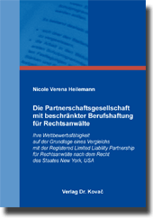 Dissertation: Die Partnerschaftsgesellschaft mit beschränkter Berufshaftung für Rechtsanwälte