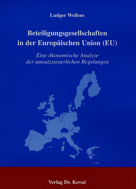 Beteiligungsgesellschaften in der Europäischen Union (EU) (Dissertation)