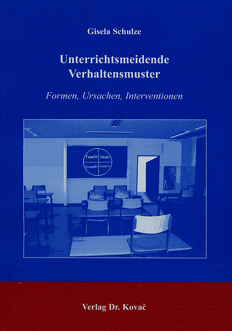Unterrichtsmeidende Verhaltensmuster (Fachbuch) Unterrichtsmeidende Verhaltensmuster (Fachbuch)