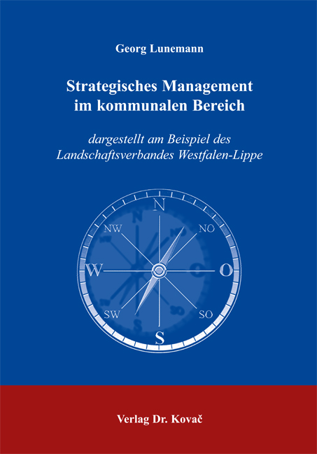 Strategisches Management im kommunalen Bereich (Doktorarbeit)