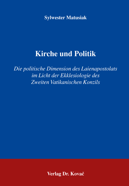 Kirche und Politik (Dissertation) Kirche und Politik (Dissertation)