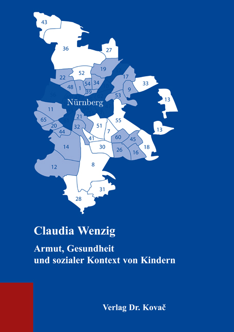 Armut, Gesundheit und sozialer Kontext von Kindern (Dissertation) Armut, Gesundheit und sozialer Kontext von Kindern (Dissertation)