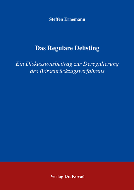 Das Reguläre Delisting (Dissertation)