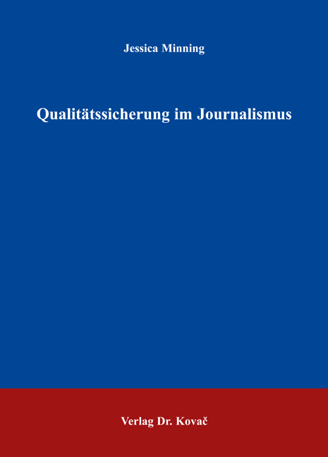 Qualitätssicherung im Journalismus (Doktorarbeit)