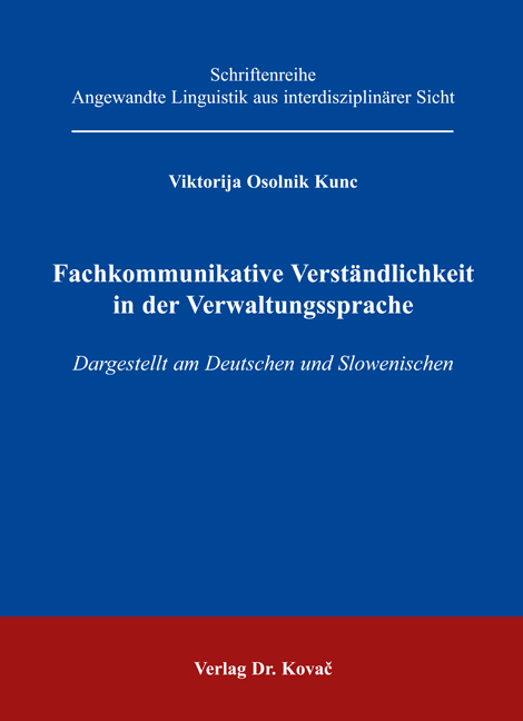 Fachkommunikative Verständlichkeit in der Verwaltungssprache (Forschungsarbeit)