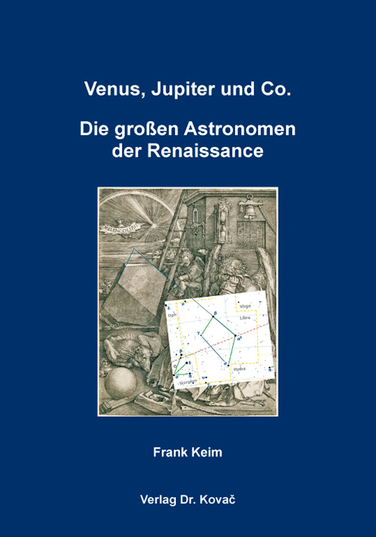 Cover: Venus, Jupiter und Co. – Die großen Astronomen der Renaissance