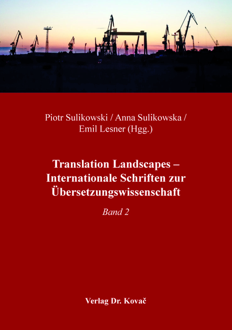 Cover: Translation Landscapes – Internationale Schriften zur Übersetzungswissenschaft