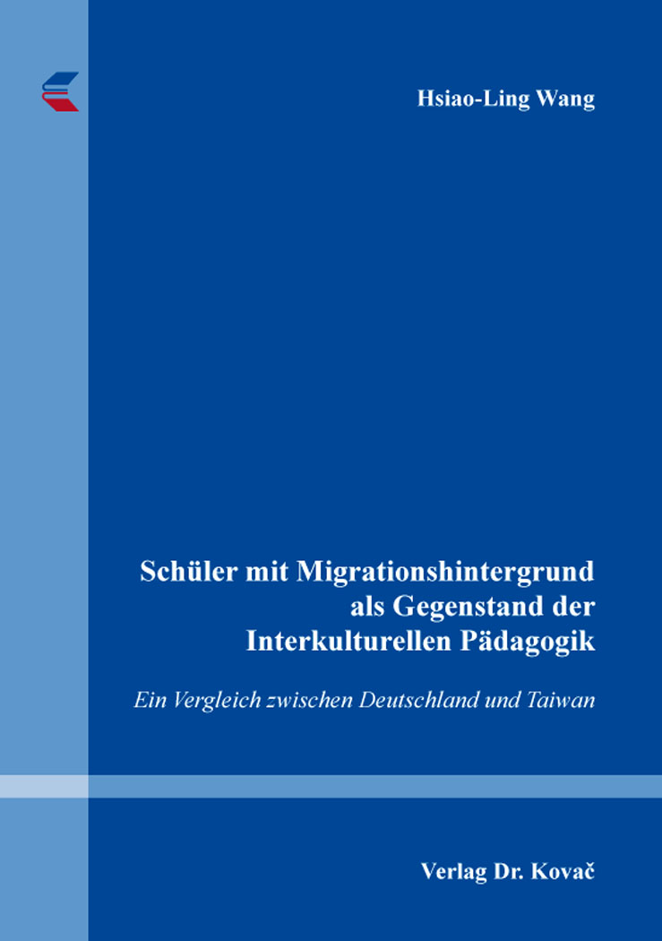 Cover: Schüler mit Migrationshintergrund als Gegenstand der Interkulturellen Pädagogik