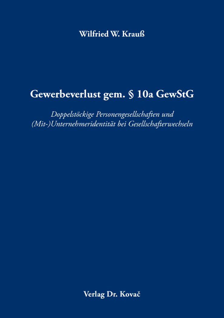 Cover: Gewerbeverlust gem. § 10a GewStG
